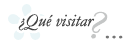 ¿Qué visitar?